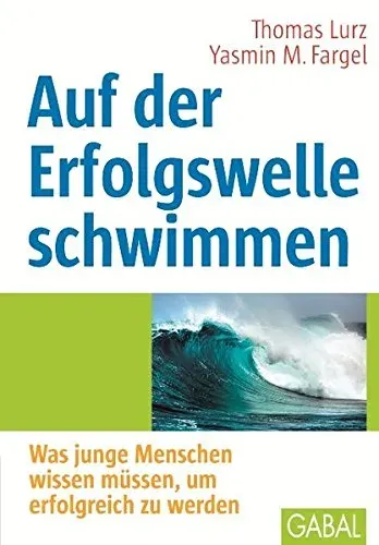 Buchcover: Auf der Erfolgswelle schwimmen